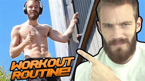 pewdiepie buff|My Workout Review